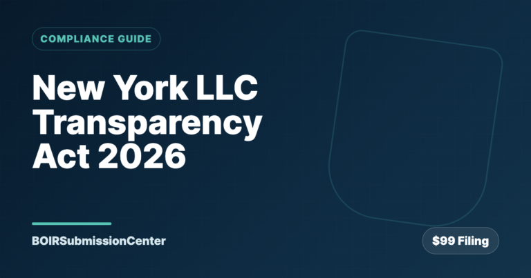 New York LLC Transparency Act (2026): Who Must File, When, and How