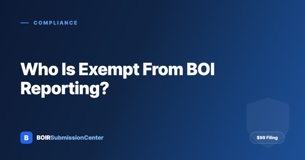 BOIR Exemptions in 2026: Is Your Business Still Required to File?