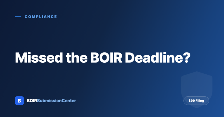 Missed the BOIR Deadline — or Already Filed? What It Actually Means in 2026 (Domestic Companies Are Now Exempt)