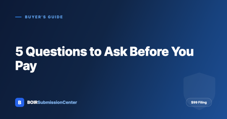 5 Questions to Ask Before Paying for a BOIR Filing Service in 2026 (Start With: Do You Even Need to File?)